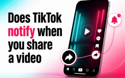 Does TikTok Notify When You Share a Video?